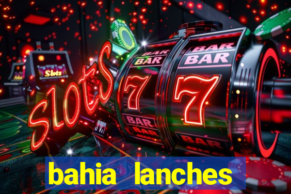 bahia lanches franca santa efigenia telefone